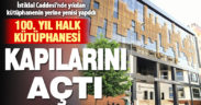 100. Yıl Halk Kütüphanesi hizmet vermeye başladı