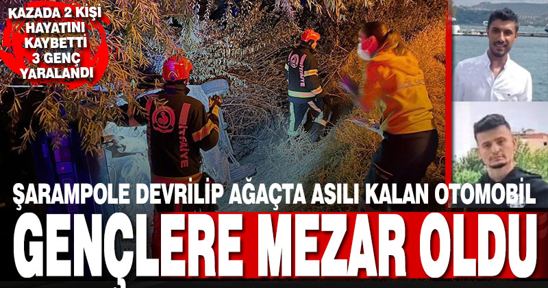 Şarampole yuvarlanan araç ağaçta asılı kaldı: 2 ölü, 3 yaralı