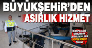 Büyükşehir asırlık hizmetlere imza atıyor