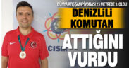 Denizlili komutan attığını vurdu, dünya 3.’sü oldu