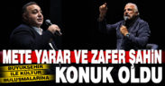 100. yıla özel Kültür Buluşmalarına Mete Yarar ile Zafer Şahin misafir oldu