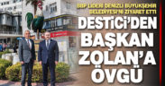 BBP Genel Başkanı Destici’den Başkan Zolan’a ziyaret