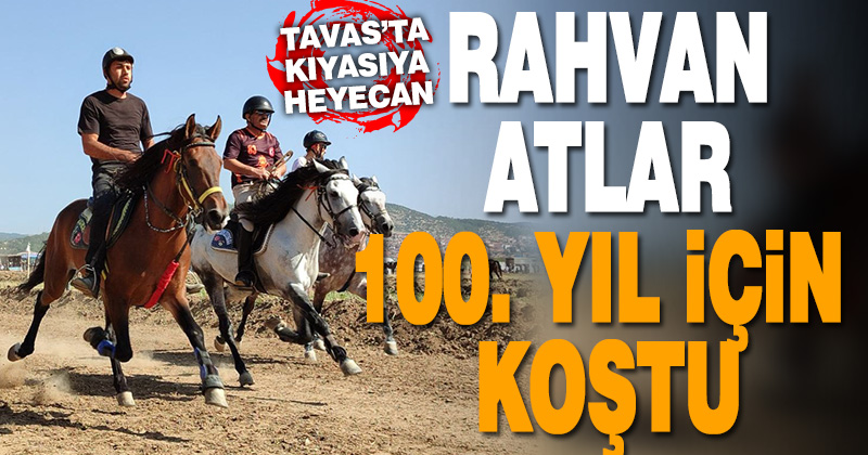 Tavas’ta rahvan atlar Cumhuriyetin 100. yaşı için koştu