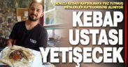Denizli kebabı kaybolmaya yüz tutmuş meslekler kategorisine alınıyor