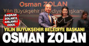 Başkan Zolan’a Yılın Büyükşehir Belediye Başkanı Ödülü verildi