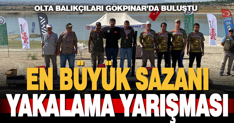 Olta sporcuları en büyük sazanı yakalamak için yarıştı