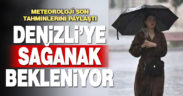 Denizli’ye sağanak yağış bekleniyor