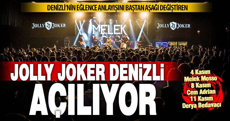 Jolly Joker Denizli açılıyor