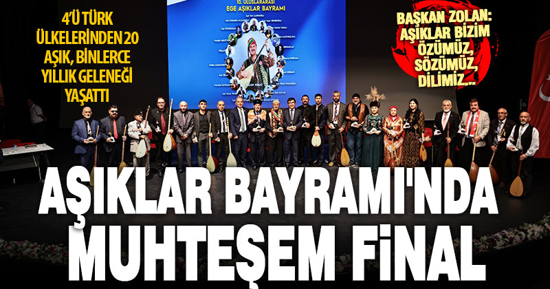 Denizli 10. Ege Aşıklar Bayramı’nda muhteşem final