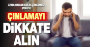 Kulak çınlaması hastalık habercisi olabilir
