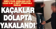 Denizli Emniyet Müdürlüğü kesinleşen hapis cezası ile aranan 13 kişiyi yakaladı