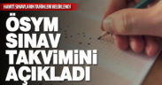 ÖSYM sınav takvimini açıkladı