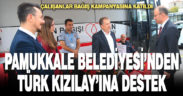 PAMUKKALE BELEDİYESİ’NDEN TÜRK KIZILAY’INA DESTEK