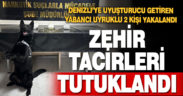 Denizli’de uyuşturucu operasyonunda yabancı uyruklu iki kişi tutuklandı