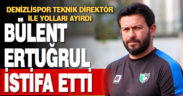 Denizlispor’da Teknik Direktör Bülent Ertuğrul istifa etti
