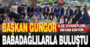 Başkan Güngör, Babadağlı vatandaşlarla buluştu