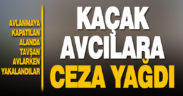Avlanmaya kapatılan alanda iki kaçak avcı yakalandı