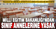 Resmî olmayan sınıf anneliği uygulaması yasaklandı