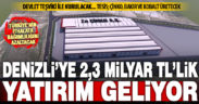 Denizli’ye, Türkiye’ye değer katacak tesis: Çinko, kurşun ve kobalt üretilecek
