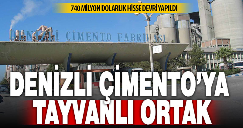 Denizli Çimento’ya Uzakdoğu’nun en büyük çimento üreticisi ortak oldu