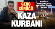 Buharkent’te motosikleti ile bariyerlere çarpan Veli Melik Özen kurtarılamadı