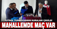 Polisin ‘Mahallemde Maç Var’ projesinde kuralar çekildi