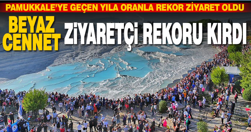 Beyaz cennet ziyaretçi rekoru kırdı