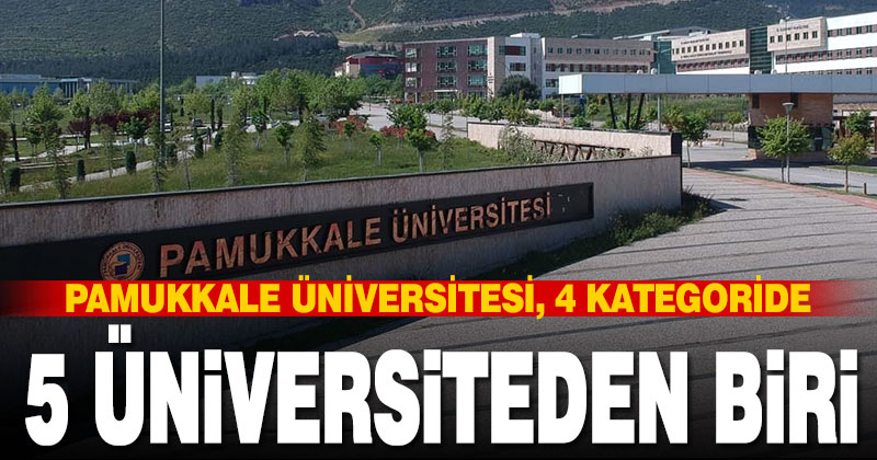 PAÜ, 4 kategoride Türkiye’deki ilk 5 üniversiteden biri oldu