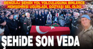 Denizli şehidini ebediyete uğurladı