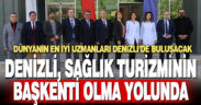 Denizli’de Uluslararası Termal Sağlık Turizmi Forumu yapılacak
