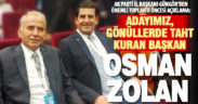 Ak Parti İl Başkanı Yücel Güngör: Adayımız, gönüllerde taht kuran başkanımız Osman Zolan