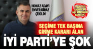 İyi Parti’nin Honaz adayı Enver Kiraz adaylıktan çekildi