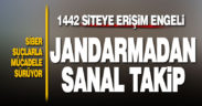 Jandarmadan 1442 siteye erişim engeli getirildi