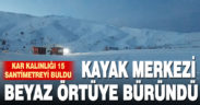 Denizli Kayak Merkezi’nde kar kalınlığı 15 santimetreyi buldu