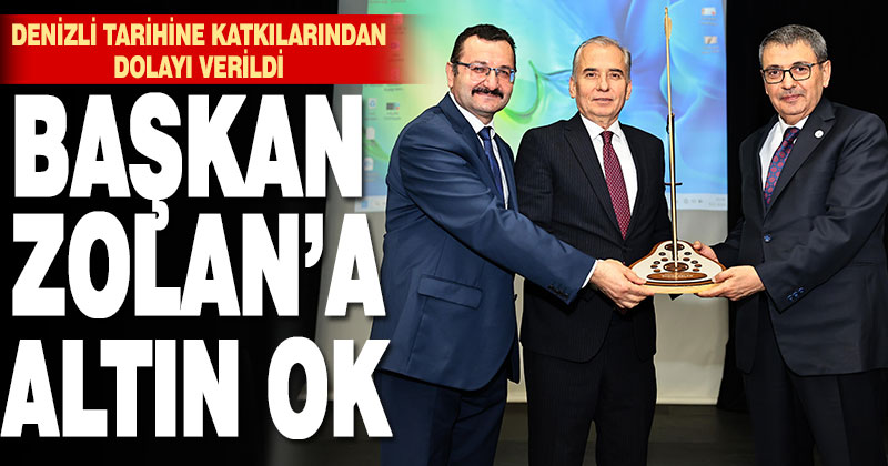 Yılın Altın Ok Ödülü Başkan Zolan’a