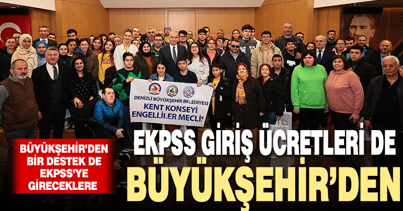EKPSS giriş ücretleri de Büyükşehir’den