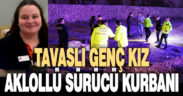 Alkollü sürücünün çarptığı motosikletli genç kız hayatını kaybetti