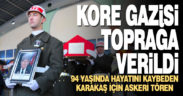 94 yaşındaki Kore Gazisi askeri törenle son yolculuğuna uğurlandı