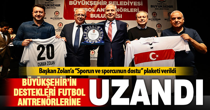 Büyükşehirden futbol antrenörlerine jest