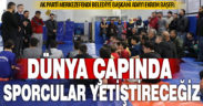 Merkezefendi Adayı Ekrem Başer: Dünya çapında sporcular yetiştireceğiz