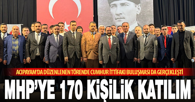 Acıpayam MHP’den görkemli üye katılım töreni