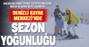 Denizli Kayak Merkezi’nde yeni sezon yoğunluğu