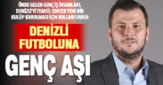Denizli’yi temsil yeteneğine sahip yeni bir futbol kulübü için kollar sıvandı