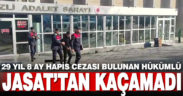 29 yıl 8 ay kesinleşmiş hapisle aranan zanlı jandarmadan kaçamadı