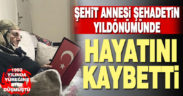 Denizlili Şehit Avcı’nın ölüm yıldönümünde annesi vefat etti