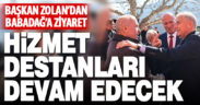 Başkan Zolan: Babadağ’da hizmet destanları devam edecek
