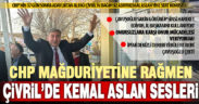 Çivril’de, CHP’nin mağdur ettiği bağımsız aday Kemal Aslan sesleri yükseliyor