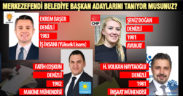 Merkezefendi Belediye Başkan adayları kimler?