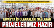 Tavas Belediye Başkanı İnamlık: Tavas üreterek büyüyor