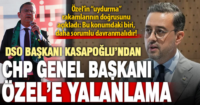 DSO Başkanı Kasapoğlu’ndan CHP Lideri’nin “uydurma Denizli verilerine” tepki